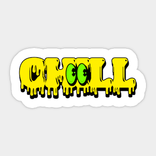 Chill Sticker